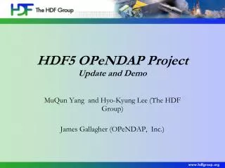 HDF5 OPeNDAP Project Update and Demo