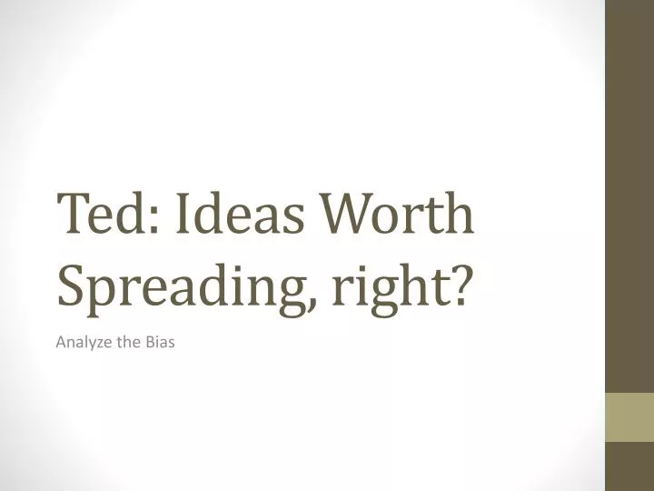 ted ideas worth spreading right