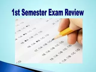 1st Semester Exam Review