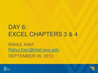 Day 6: Excel Chapters 3 &amp; 4