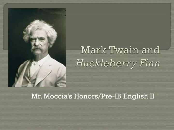 mark twain and huckleberry finn