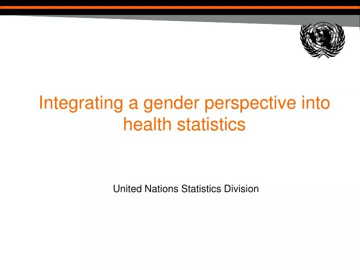 integrating a gender perspective into health statistics