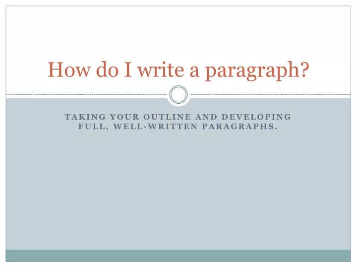 how do i write a paragraph