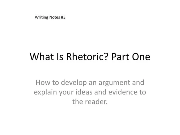 what is rhetoric part one