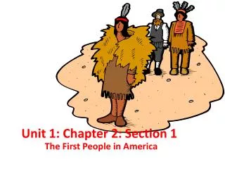Unit 1: Chapter 2: Section 1