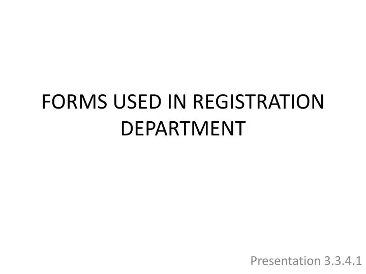 forms used in registration department