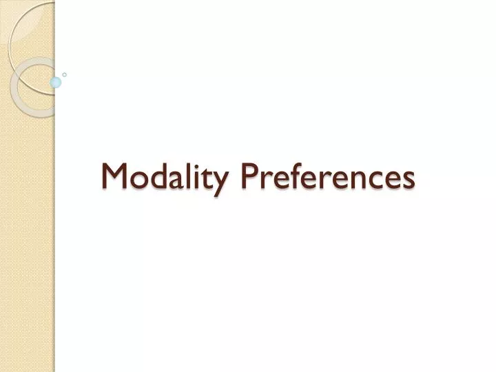 modality preferences