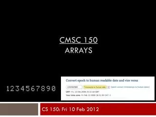 CMSC 150 Arrays