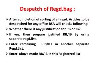 Despatch of Regd.bag :