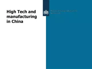 High Tech and manufacturing in China