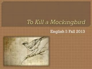 To Kill a Mockingbird