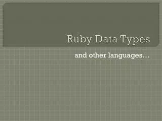 Ruby Data Types
