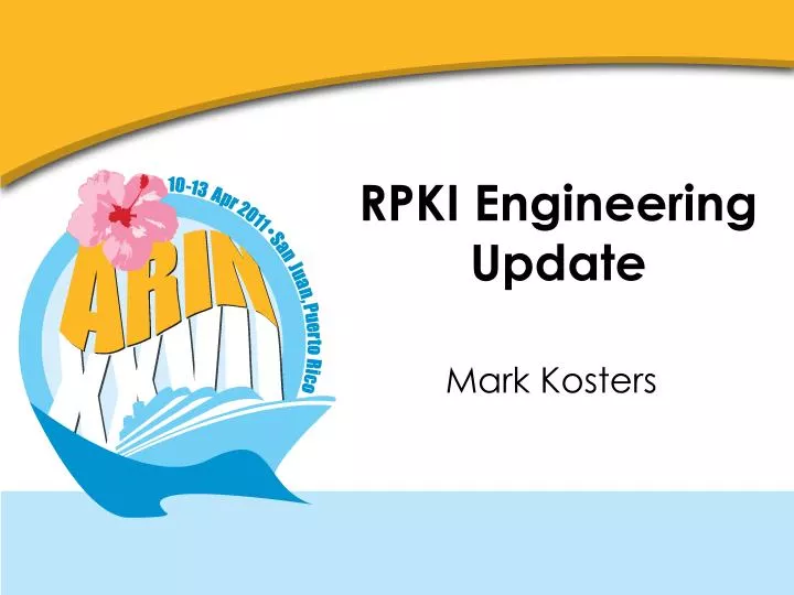 rpki engineering update