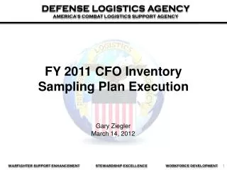 FY 2011 CFO Inventory Sampling Plan Execution