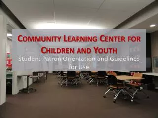 Community Learning Center for Children and Youth