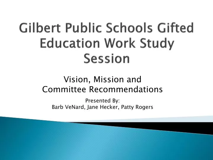 gilbert public schools gifted education work study session