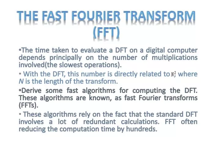 the fast fourier transform fft
