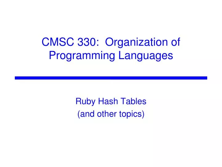 ruby hash tables and other topics