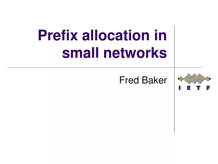 prefix allocation in small networks