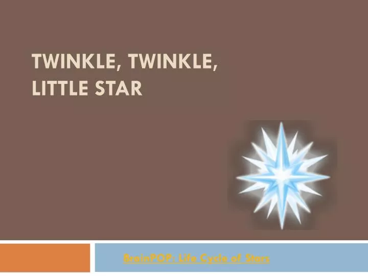 twinkle twinkle little star