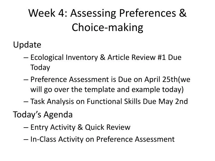 week 4 assessing preferences choice making