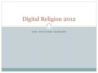 Digital Religion 2012