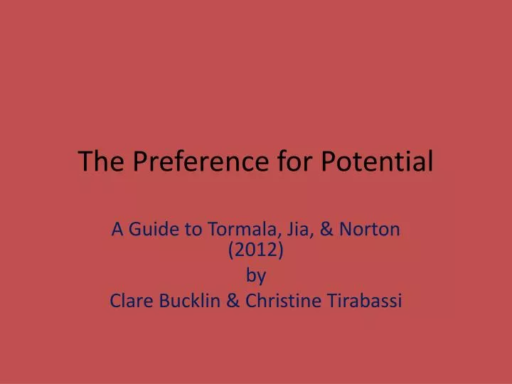 the preference for potential