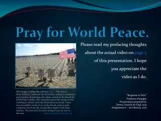Pray for World Peace.