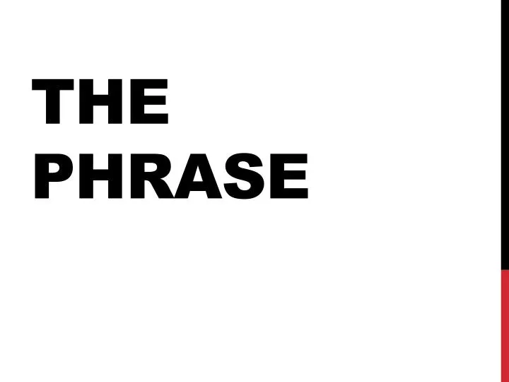 the phrase