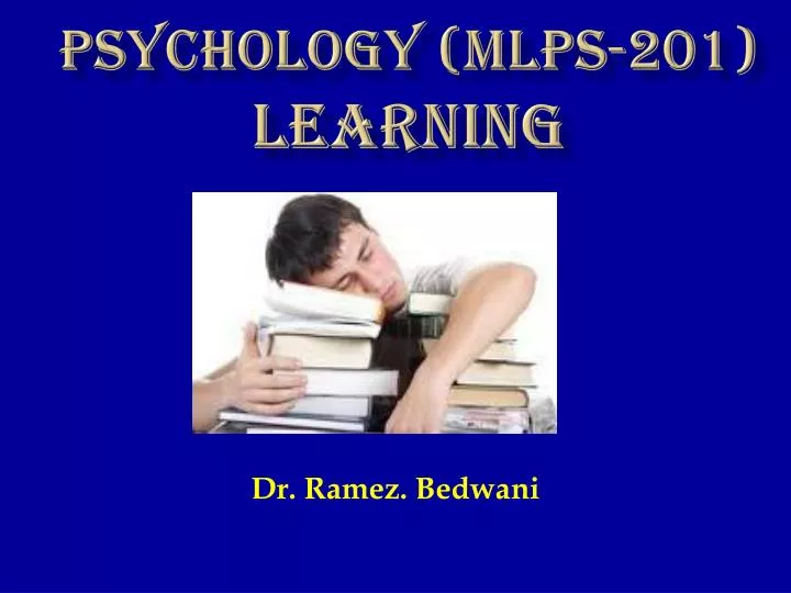 psychology mlps 201 learning