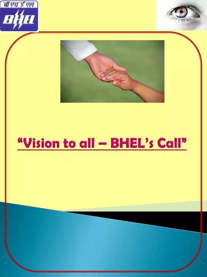 vision to all bhel s call
