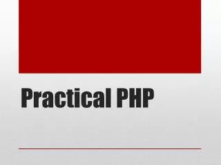 Practical PHP