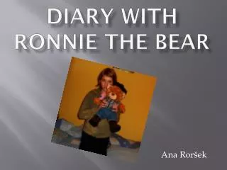 Diary with Ronnie the bear