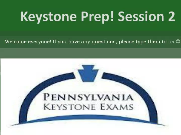 keystone prep session 2