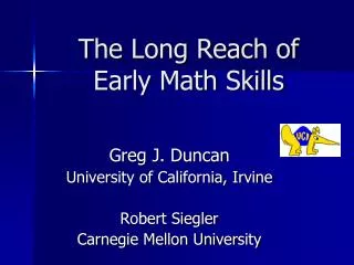 The Long Reach of Early Math Skills
