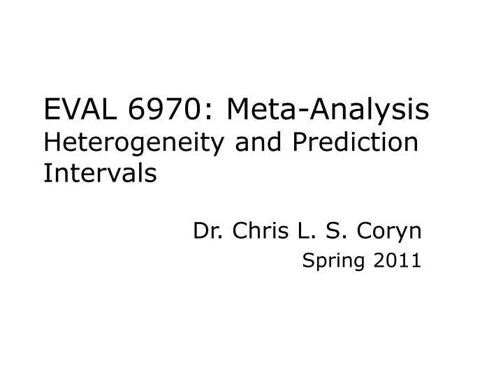 eval 6970 meta analysis heterogeneity and prediction intervals