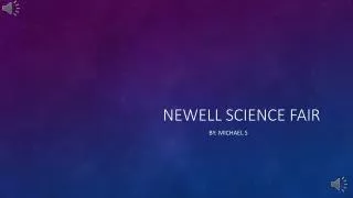 Newell S cience F air