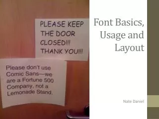 Font Basics, Usage and Layout
