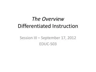 The Overview Differentiated Instruction