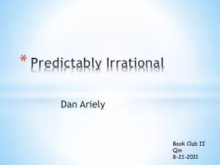 Predictably Irrational