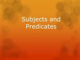 subjects and predicates