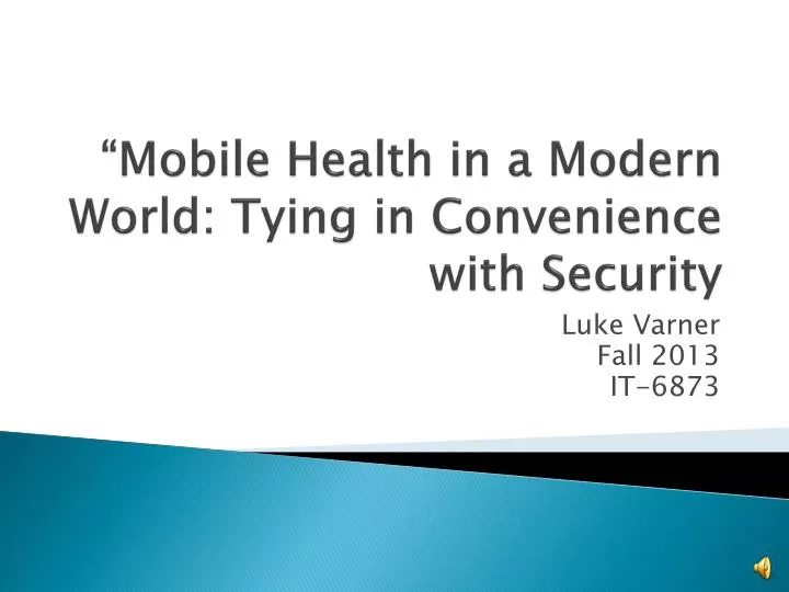 mobile health in a modern world tying in convenience with security