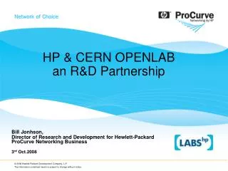 HP &amp; CERN OPENLAB an R&amp;D Partnership