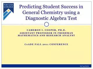 Predicting Student Success in General Chemistry using a Diagnostic Algebra Test