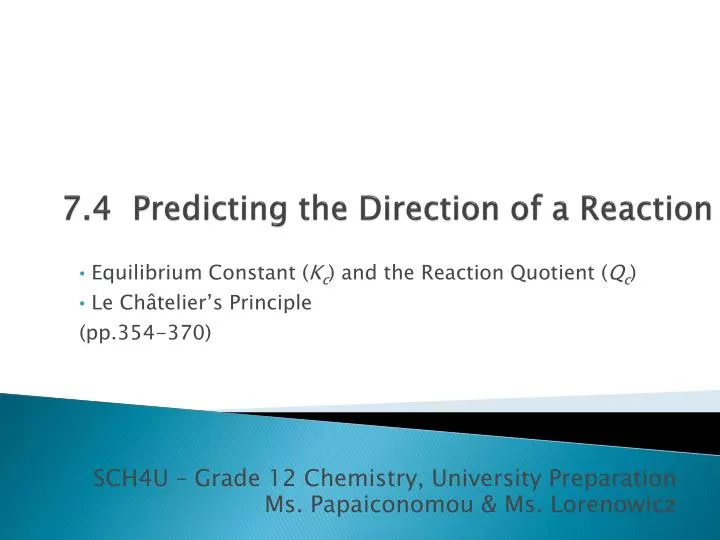 7 4 predicting the direction of a reaction