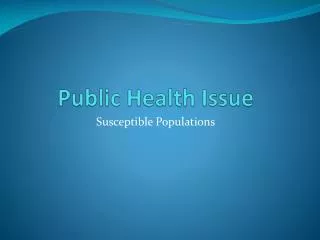 Public Health Issue