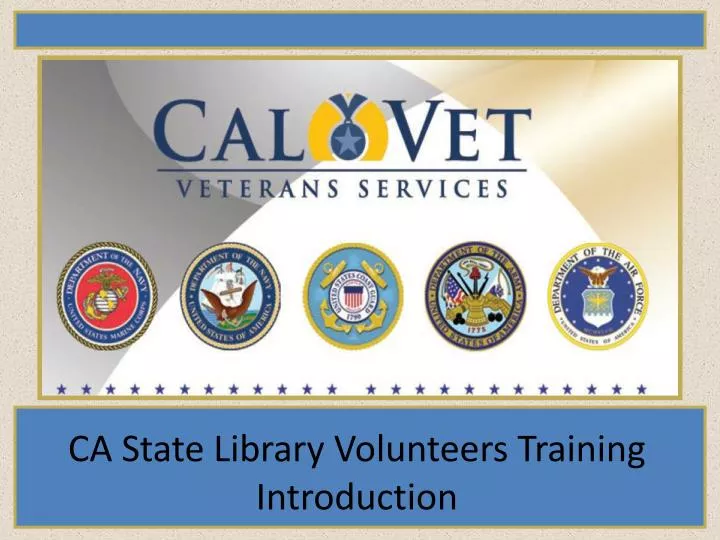 ca state library volunteers training introduction