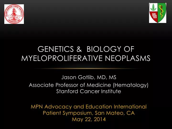 genetics biology of myeloproliferative neoplasms