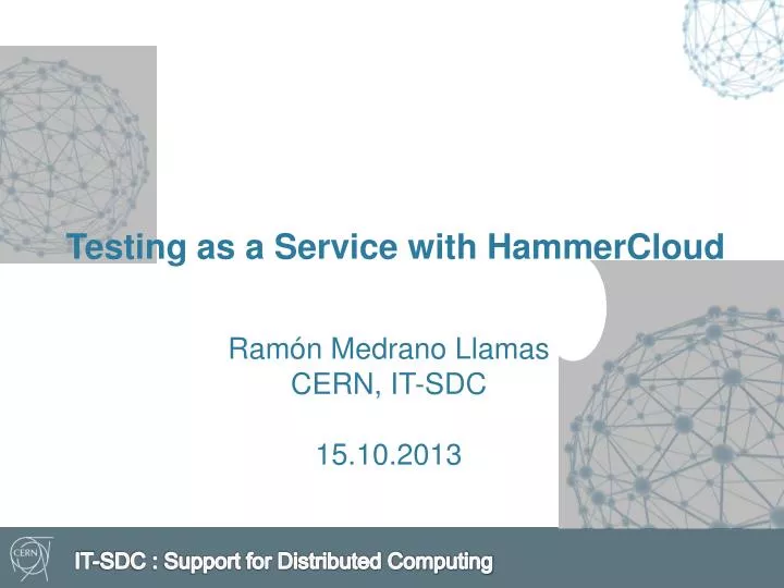 testing as a service with hammercloud