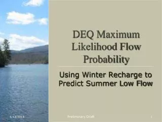 DEQ Maximum Likelihood Flow Probability
